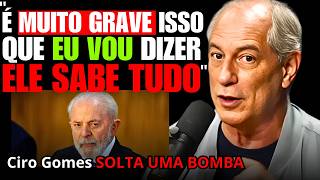 CIRO GOMES FAZ DENÚNCIA GRAVE para PLANO SOMBRIO do PT e do GOVERNO LULA  CIRO GOMES ECONOMIA [upl. by La Verne59]