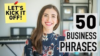 50 PHRASES IN BUSINESS ENGLISH [upl. by Adnolaj897]