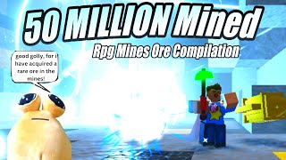 Mining 50 Million Blocks in Rpg Mines  Ore Compilation [upl. by Anirhtak715]