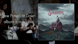 SDES  Ponies at Dawn Survivors teaser [upl. by Adamec]