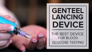 Genteel Lancing Device — The Best Device for Blood Glucose Testing [upl. by Anicart818]