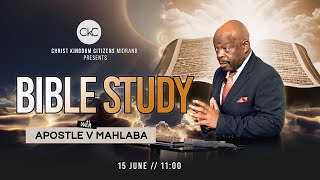 SATURDAY BIBLE STUDY LIVE 15062024 Apostle V Mahlaba [upl. by Arocat]