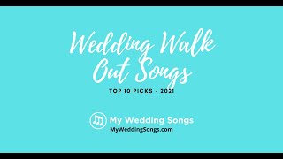 Wedding Walk Out Songs Top 10 Picks [upl. by Greysun]