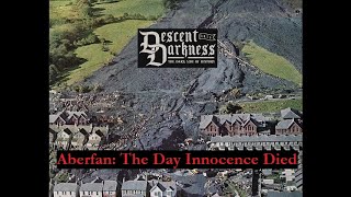 Aberfan The Day Innocence Died  The WHOLE sad anguishing story [upl. by Yennej]