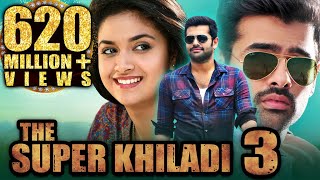 The Super Khiladi 3 Nenu Sailaja Telugu Hindi Dubbed Full Movie  Ram Pothineni Keerthy Suresh [upl. by Eillah297]