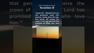 November 19 Bible Reading  God’s Refining Work and Perseverance in Faith Ezekiel 2021 amp James 1 [upl. by Spielman363]