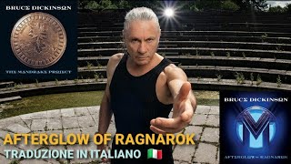 Bruce Dickinson  Afterglow Of Ragnarok TRADUZIONE IN ITALIANO SUBITA [upl. by Emmy]