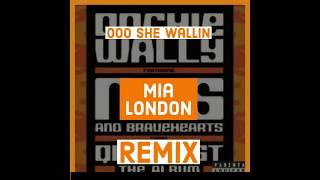 Mia London Oochie Wally Remix [upl. by Hulen330]