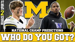 National Championship Prediction Michigan Wolverines or Washington Huskies [upl. by Avron]