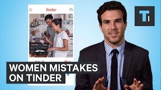 Women mistakes on Tinder [upl. by Nostaw]