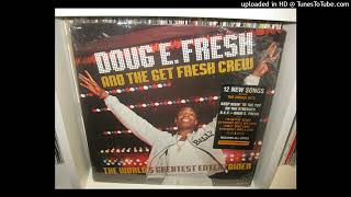 DOUG E FRESH keep risin to the top 348 album the world s greatest entertainer 1988 [upl. by Devitt]