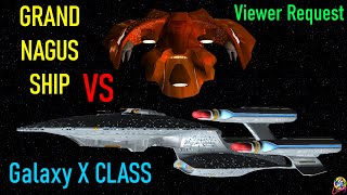 Viewer Request  Grand Nagus Marauder VS Galaxy X Class  Both Ways  Star Trek Starship Battles [upl. by Biebel943]