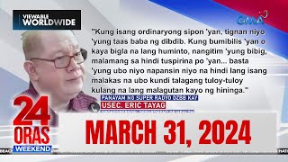 24 Oras Weekend Express March 31 2024 HD [upl. by Steere]