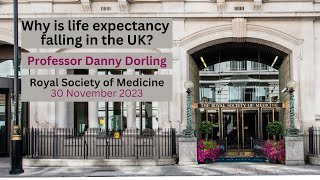 Why is life expectancy falling in the UK Danny Dorling on austerity Britain [upl. by Esinehc]