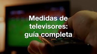 Medidas de televisores 👉📺 [upl. by Egon]