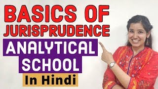 Basics of Jurisprudence  Analytical School  Bentham amp Austin  Legal classes online In Hindi [upl. by Valida983]