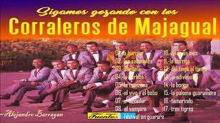 LOS CORRALEROS DE MAJAGUAL  Grandes Éxitos De Siempre Sus Mejores Canciones [upl. by Aihsenad]