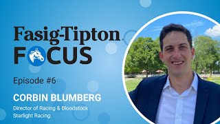 Episode 6 Corbin Blumberg Director of Operations amp Bloodstock at Starlight Racing [upl. by Mitch424]