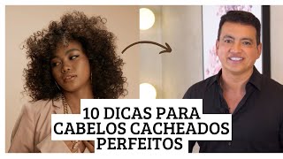 10 DICAS PARA TER UM CABELO CACHEADO PERFEITO [upl. by Templeton324]