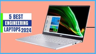 TOP 5 Best Engineering Laptops For Students 2024  Reviews amp Buyers Guide [upl. by Carvey432]