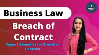 Breach of Contract  Types  Remedies for Breach of Contract  Business Law  Study at Home with me [upl. by Oimetra]