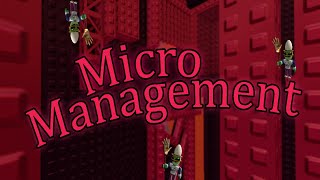 Tower of Micro Management  by iiAlert and PoppinKenny07 [upl. by Adieno]