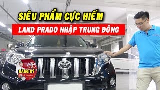 Trải nghiệm Land Prado máy dầu nhập khẩu Trung Đông cực hiếm [upl. by Jakob]