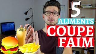 5 Aliments COUPE FAIM Naturels 🍔⛔🍟 [upl. by Nayab]