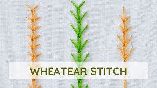 Wheatear stitch hand embroidery video tutorial [upl. by Itsirc]