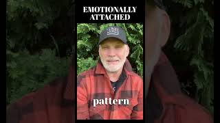 Break The Emotional Attachment Pattern [upl. by Llerahc109]