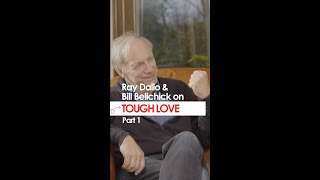 Ray Dalio amp Bill Belichick on Tough Love Part 1 [upl. by Trevorr5]