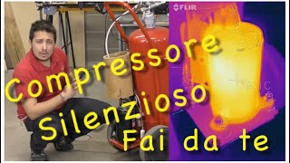 Fai da te Tutorial Compressore Silenzioso [upl. by Folly]