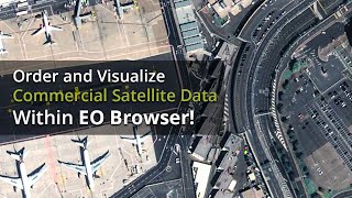 Commercial Data in EO Browser [upl. by Nelehyram]