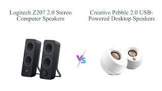 Logitech Z207 vs Creative Pebble 20 Speakers 🎵  Comparison amp Review [upl. by Ennovihs]