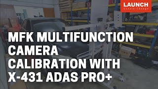 X431 ADAS PRO PLUS  MFK  Multifunction Camera Calibration  LAUNCH [upl. by Ligriv]