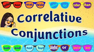 Correlative Conjunctions  English Grammar  Teacher Beth Class TV [upl. by Roddy540]