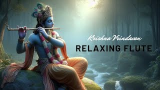 Krishna vrindaban Flute  Sleep Music  Meditation Music Study Calming Music [upl. by Nnylg]