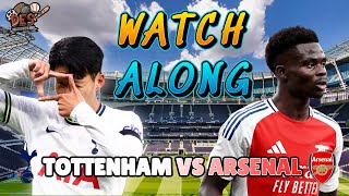 Tottenham Vs Arsenal Live Watch Along W Des Boys [upl. by Lonna]