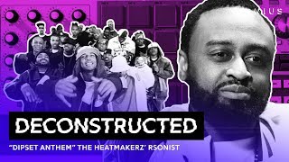 The Making Of quotDipset Anthemquot With The Heatmakerzs Rsonist  Deconstructed [upl. by Tay]