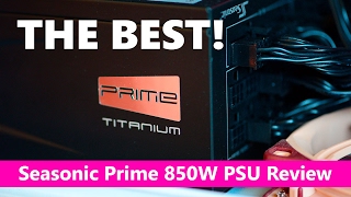 Seasonic Prime 850W Power Supply REVIEW [upl. by Pylle]