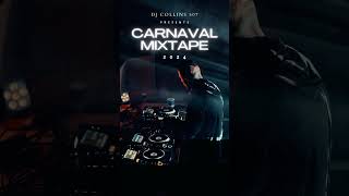 CARNAVAL 2024 MIXTAPE  DJ COLLINS 507 🥵🔥 [upl. by Ramsden]