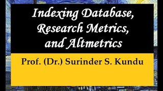 Indexing Database Research Metrics and Altmetrics [upl. by Anne-Corinne823]