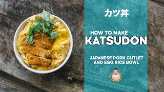 How to Make Katsudon  カツ丼  Japanese Pork Cutlet Rice Bowl [upl. by Levine]