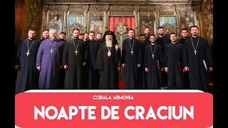 ♫❤♫ Corala Armonia Noapte de Craciun [upl. by Fokos734]