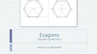 Esagono dato il lato e inscritto Tutorial facile di disegno [upl. by Huskey]