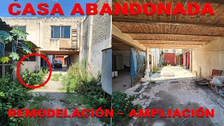 REMODELACIÓN y Ampliación de una CASA ABANDONADA  Casa Medellín  EP 01  Sergio el Constructor [upl. by Kosaka642]