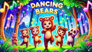 Dancing Bears A Fun and Interactive Song for Toddlers [upl. by Suki275]