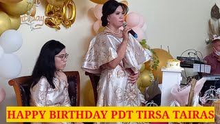 HAPPY BIRTHDAY PDT TIRSA TAIRAS [upl. by Cris]