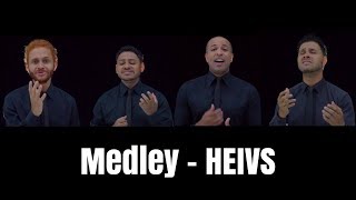 Medley  Heivs [upl. by Gamaliel]