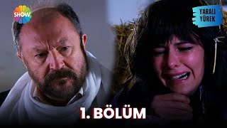 Yaralı Yürek  1 Bölüm Full Versiyon [upl. by Bluefarb695]